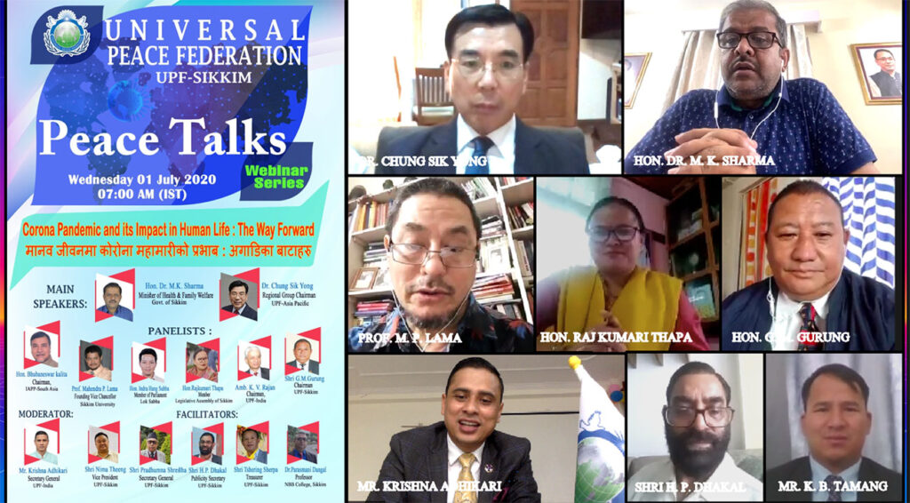 India: UPF-Sikkim Webinar on Corona Pandemic and its Impact on Human Life - The Way Forward 1 in1